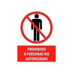 Señalamiento Prohibido Personas No Autorizadas