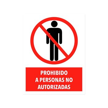 Señalamiento Prohibido Personas No Autorizadas
